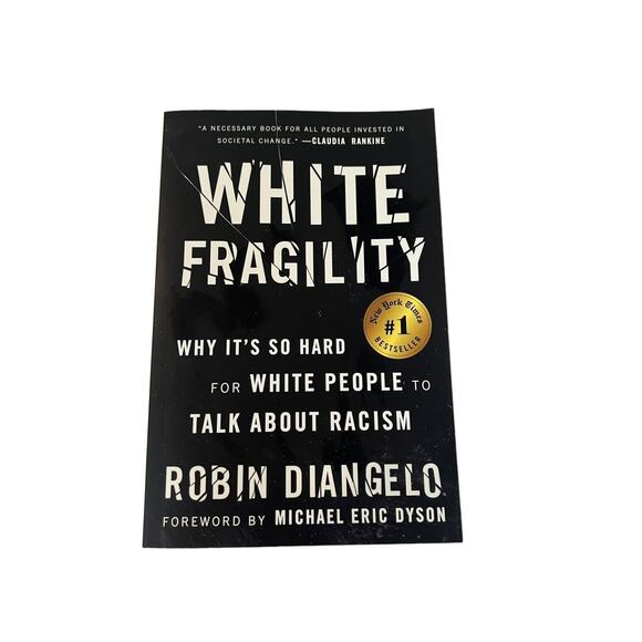 White Fragility: Why It's So Hard for White People to Talk About Racism - EUC - Picture 1 of 3